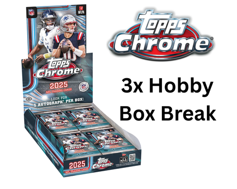 2025 Topps Chrome Football - 3x Hobby Box Break - Pick Your Team Style
